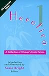 Herotica 1: A Collection of Women's Erotic Fiction