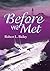 Before We Met by Robert L. Bailey