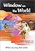 Window on the World by Daphne Spraggett