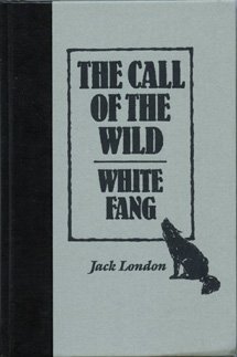 The Call of the Wild / White Fang