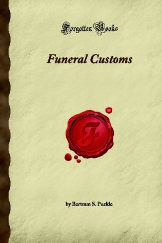 Funeral Customs (Paperback)
