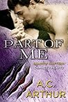 Part of Me by A.C. Arthur Part of Me by A.C. Arthur
