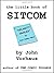 the little book of SITCOM