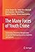 The Many Faces of Youth Crime: Contrasting Theoretical Perspectives on Juvenile Delinquency across Countries and Cultures