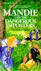 Mandie and the Dangerous Imposters (Mandie, #23)