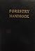 Forestry Handbook by Reginald Dunderdale Forbes