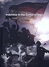 Indonesia in the Soeharto Years: Issue, Incidents and Images