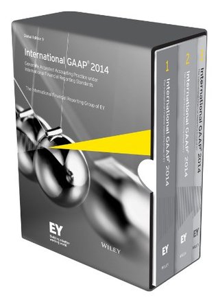 International Gaap 2014 Generally Accepted Accounting Principles Under International Financial Reporting Standards By Ernst Young
