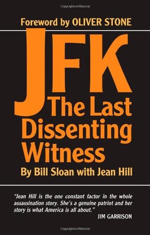 JFK: The Last Dissenting Witness (Hardcover)