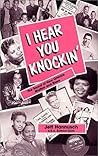 I Hear You Knockin  by Jeff Hannusch