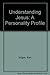 Understanding Jesus by Ken Voges