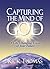 Capturing the Mind of God: ...