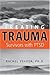 Treating Trauma Survivors with PTSD by Rachel Yehuda