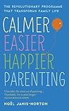 Calmer, Easier, H...
