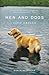Men and Dogs: A Novel