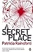A Secret Place