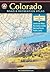 Colorado Road and Recreation Atlas by Benchmark Maps (Firm)