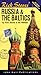 Rick Steves' Russia & the Baltics by Rick Steves