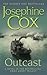 Outcast by Josephine Cox