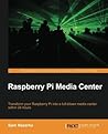 Raspberry Pi Medi...