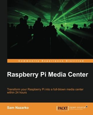 Raspberry Pi Media Center (Paperback)