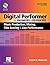 Digital Performer for Engineers and Producers: Music Production, Mixing, Film Scoring and Live Performance (Quick Pro Guides)