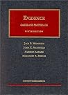 Evidence (University Casebook Series)