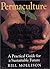 Permaculture: A Practical Guide for a Sustainable Future