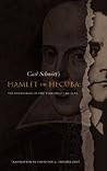 Hamlet or Hecuba: The Intrusion of the Time into the Play Hamlet or Hecuba: The Intrusion of the Time into the Play