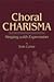 Choral Charisma  by Tom   Carter
