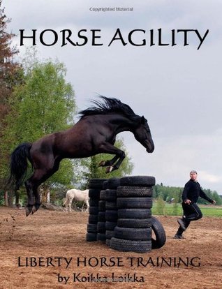 Horse Agility: Liberty Horse Training (Paperback)