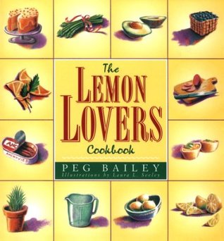 The Lemon Lovers Cookbook (Hardcover)