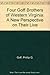 Four Goff Brothers of Western Virginia: A New Perspective on Their Lives