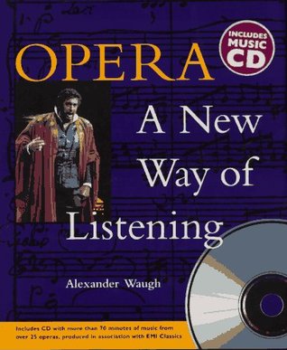 Opera: A New Way of Listening (Hardcover)
