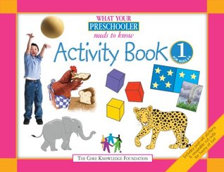 What Your Preschooler Needs to Know: Activity Book 1 for Ages 3-4 (Paperback)