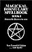 Magickal Formulary Spellbook 1