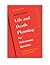 Life & Death Planning for Retirement Benefits by Natalie B. Choate