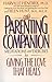 The Parenting Companion by Harville Hendrix