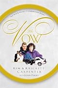 The Vow: The Kim & Krickitt Carpenter Story