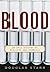 Blood by Douglas Starr
