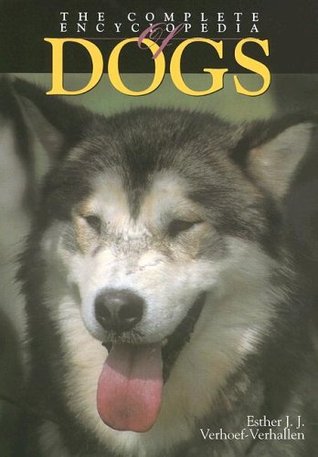 The Complete Encyclopedia of Dogs (Hardcover)
