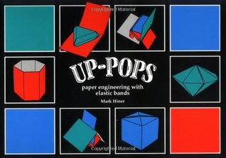 Up-Pops: Paper Engineering With Elastic Bands (Paperback)