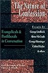 The Nature of Confession: Evangelicals & Postliberals in Conversation