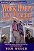 Work Happy Live Healthy by Tom Welch