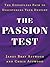 The Passion Test by Janet Bray Attwood The Passion Test by Janet Bray Attwood