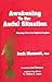 Awakening To Our Awful Situation by Jack Monnett