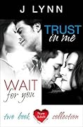 Wait For You & Trust in Me