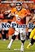 No Plan B: Peyton Manning's Comeback with the Denver Broncos