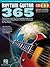 Rhythm Guitar 365 – Daily Exercises for Rhythm Guitar Techniq... by Troy Nelson