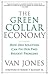 The Green Collar Economy: How One Solution Can Fix Our Two Biggest Problems